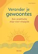 Verander je gewoontes