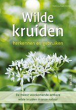 Wilde kruiden herkennen en gebruiken