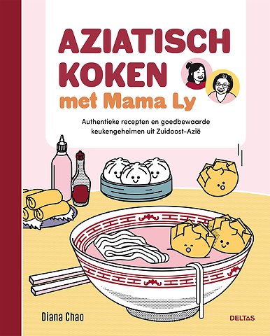 Aziatisch koken met Mama Ly