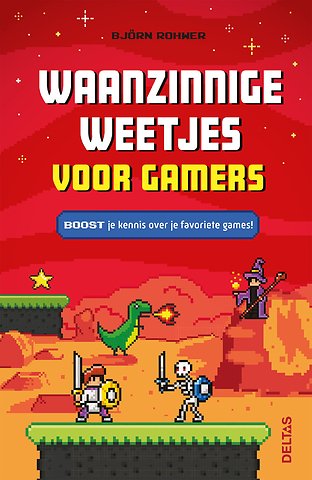 Waanzinnige weetjes voor gamers