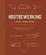 Houtbewerking stap voor stap