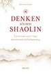 Denken als een Shaolin
