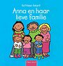 Anna en haar lieve familie Anna en haar lieve familie