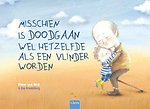 Misschien is doodgaan wel hetzelfde als een vlinder worden
