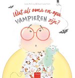 Wat als oma en opa vampieren zijn?