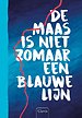 De Maas is niet zomaar een blauwe lijn