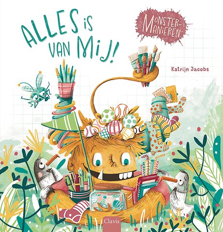 Alles is van mij!