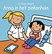 Anna in het ziekenhuis