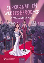 Superknap en wereldberoemd