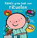 Karels grote boek over rituelen