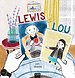 Lewis en Lou