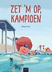 Zet 'm op, kampioen