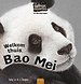De reuzenpanda. Welkom thuis, Bao Mei