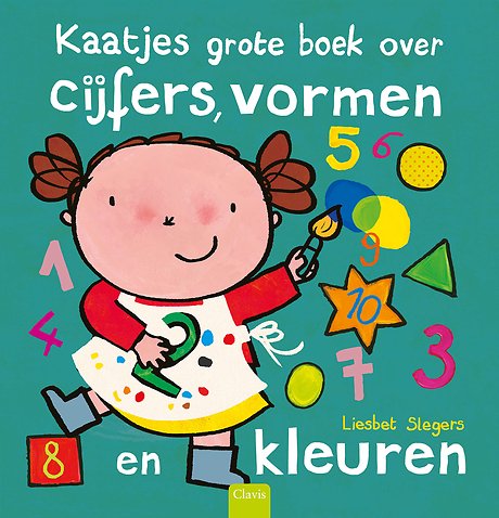 Kaatjes grote boek over cijfers, vormen en kleuren