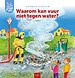 Waarom kan vuur niet tegen water?