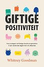 Giftige positiviteit Giftige positiviteit