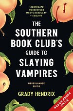The Southern Bookclub’s Guide to Slaying Vampires