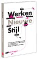 Werken met nieuwe stijl Werken met nieuwe stijl