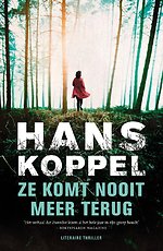Ze komt nooit meer terug