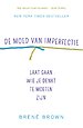 De moed van imperfectie
