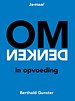 Omdenken in opvoeding Omdenken in opvoeding