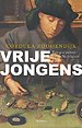Vrije jongens Vrije jongens