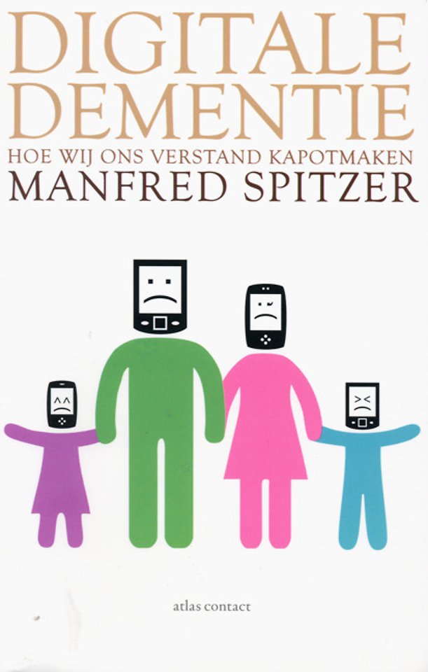 Digitale dementie Digitale dementie