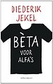 Bèta voor alfa's Bèta voor alfa's