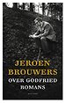 Jeroen Brouwers over Godfried Bomans Jeroen Brouwers over Godfried Bomans