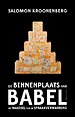 De binnenplaats van Babel