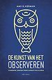 De kunst van het observeren De kunst van het observeren