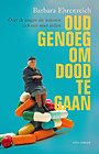 Oud genoeg om dood te gaan