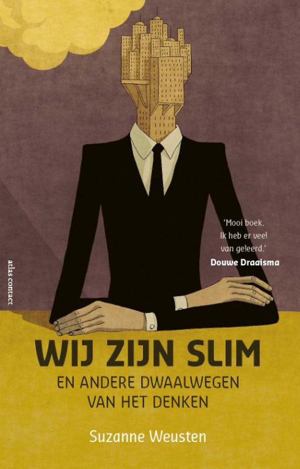 Wij zijn slim Wij zijn slim