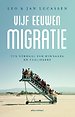 Vijf eeuwen migratie Vijf eeuwen migratie