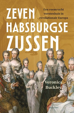 Zeven Habsburgse zussen