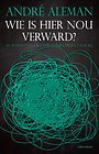 Wie is hier nou verward? Wie is hier nou verward?