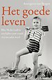 Het goede leven Het goede leven