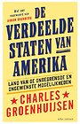 De verdeelde Staten van Amerika De verdeelde Staten van Amerika