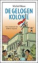 De gelogen kolonie