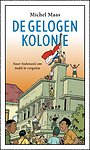 De gelogen kolonie