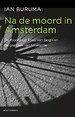 Na de moord in Amsterdam Na de moord in Amsterdam