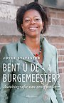 Bent ú de burgemeester? Bent ú de burgemeester?