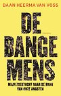 De bange mens De bange mens