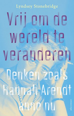 Vrij om de wereld te veranderen