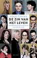 De zin van het leven De zin van het leven