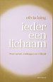 Ieder een lichaam