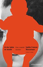 Al die liefde en woede