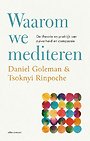 Waarom we mediteren