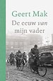 De eeuw van mijn vader - jubileumeditie De eeuw van mijn vader - jubileumeditie