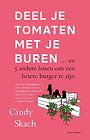 Deel je tomaten met je buren